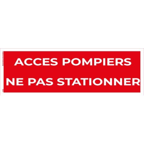 accès pompiers – ne pas stationner – panneau de signalisation 20 x 8 cm