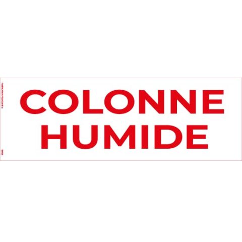 colonne humide – panneau de signalisation 20 x 8 cm (copie)
