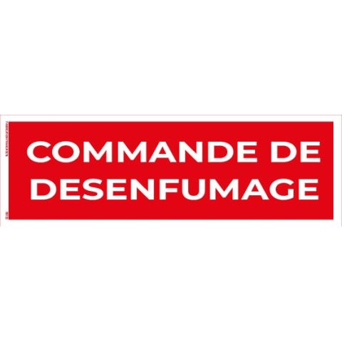 commande de désenfumage – panneau de signalisation 20 x 8 cm