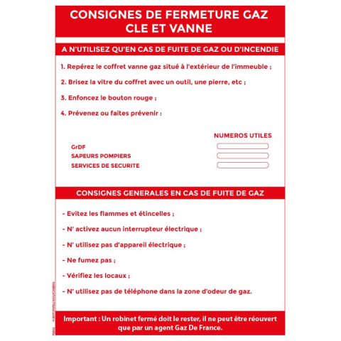 consigne de fermeture gaz – clé et vanne