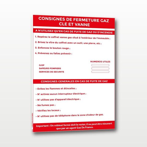 Consigne de Fermeture Gaz – Clé et Vanne - A4