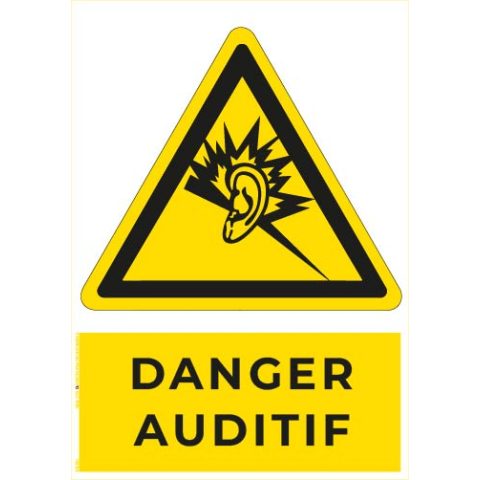 danger auditif – panneau de signalisation a4