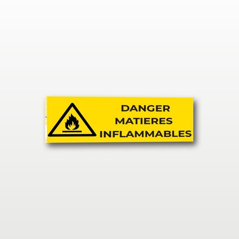 Danger matières inflammables – Panneau de Signalisation - Rectangulaire - 20 x 8 cm
