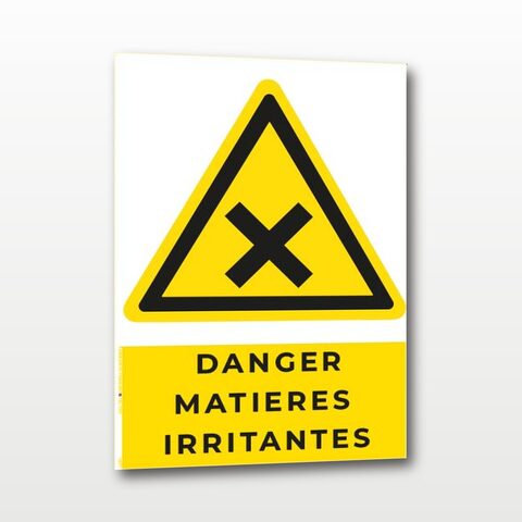 Danger matières irritantes – Panneau de Signalisation - A4