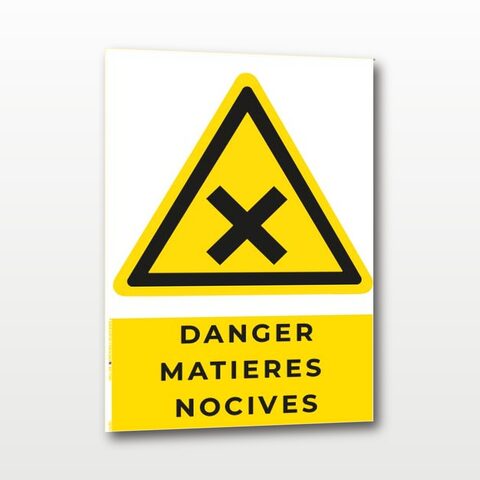 Danger matières nocives – Panneau de Signalisation - A5