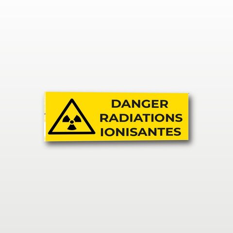Danger radiations ionisantes – Panneau de Signalisation - Rectangulaire - 20 x 8 cm