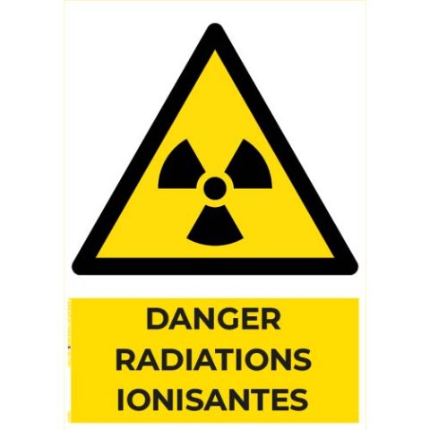 danger radiations ionisantes – panneau de signalisation a4