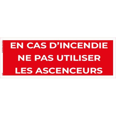 en cas d’incendie – ne pas utiliser les ascenseurs – panneau de signalisation 20 x 8 cm