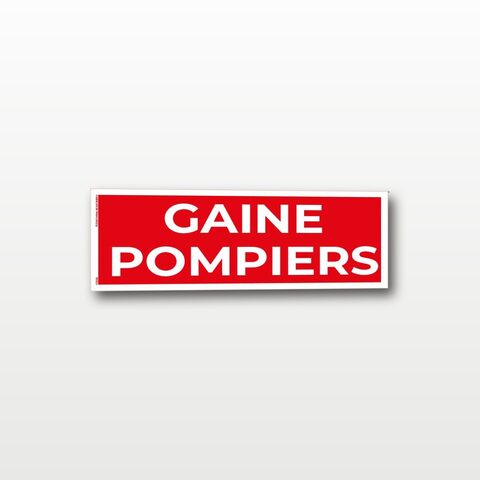Gaine pompiers – Panneau de Signalisation - 20 x 8 cm