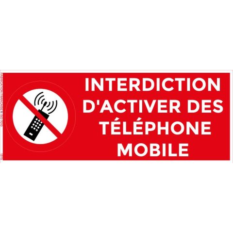 interdiction d’activer les téléphones mobiles – panneau de signalisation