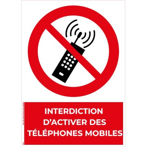 interdiction d’activer les téléphones mobiles – panneau de signalisation a4