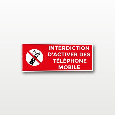 Interdiction d’activer les téléphones mobiles – Panneau de Signalisation - rectangulaire - 15 x 6 cm