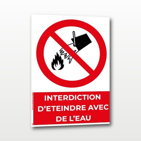 Interdiction d’éteindre avec de l’eau – Panneau de Signalisation - A4
