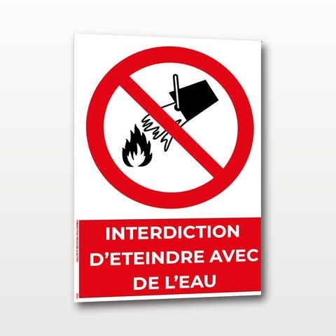 Interdiction d’éteindre avec de l’eau – Panneau de Signalisation - A5