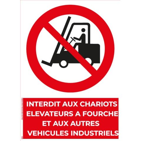 interdit aux chariots élévateurs et aux véhicules industriels – panneau de signalisation a4