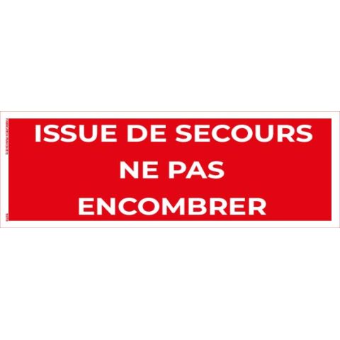 issue de secours – ne pas encombrer – panneau de signalisation 20 x 8 cm