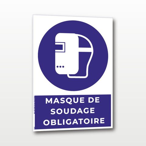Masque de soudage obligatoire – Panneau de Signalisation - A4