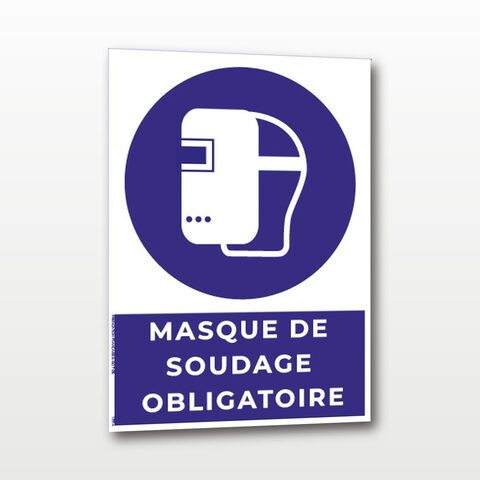 Masque de soudage obligatoire – Panneau de Signalisation - A5