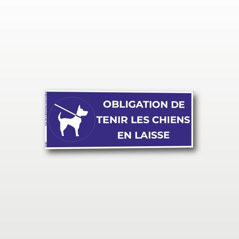 Obligation de tenir les chiens en laisse – Panneau de Signalisation - Rectangulaire - 15 x 6 cm