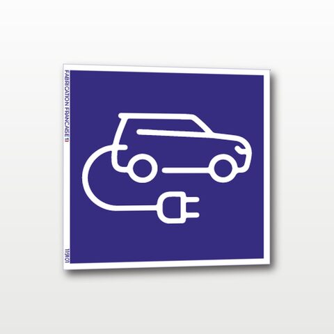 Véhicule électrique – Panneau de Signalisation - 30 x 30 cm