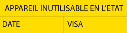 appareil inutilisable en l'etat