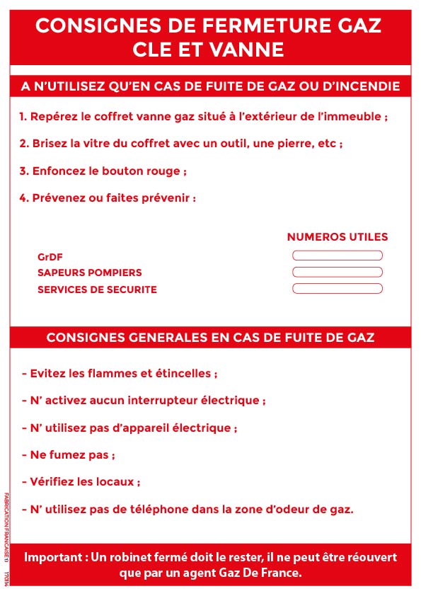 consigne de fermeture gaz – clé et vanne