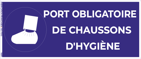 port obligatoire de chaussons d’hygiène – panneau de signalisation